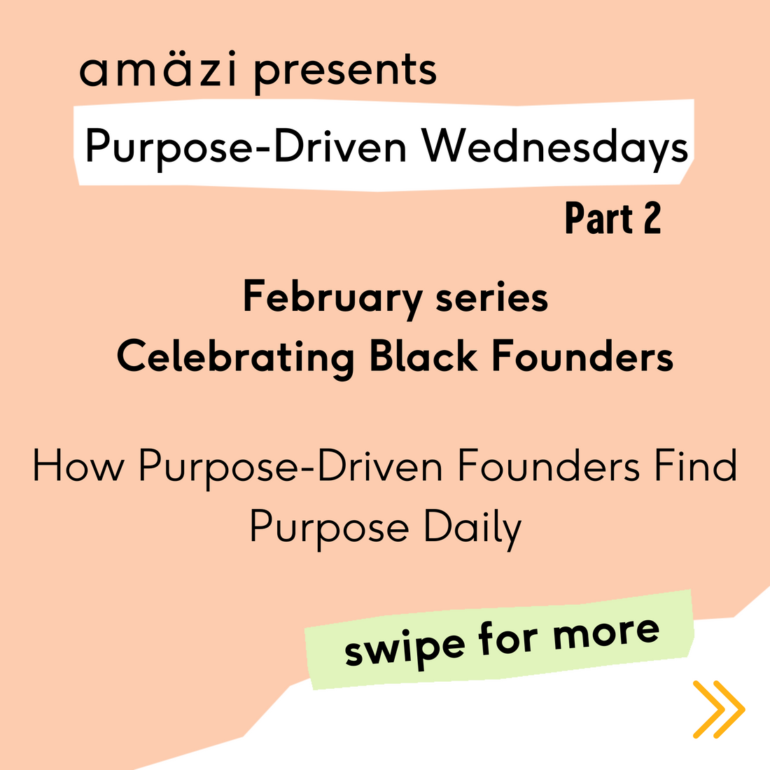 Purpose Driven Wednesdays: Black Founders Edition 2